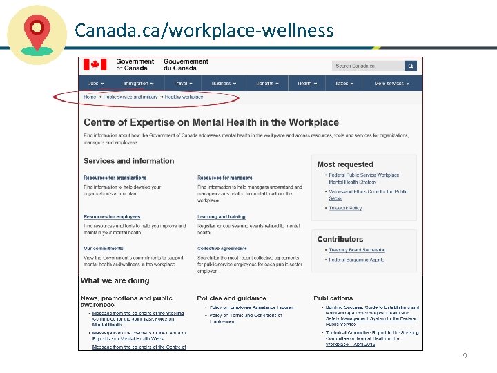 Canada. ca/workplace-wellness 9 