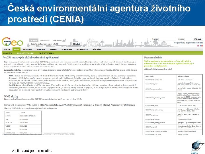 Česká environmentální agentura životního prostředí (CENIA) Aplikovaná geoinformatika 