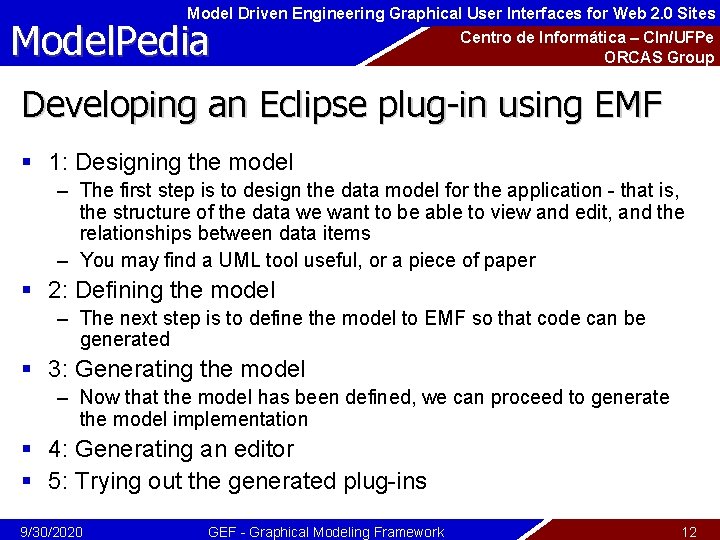 Model Driven Engineering Graphical User Interfaces for Web 2. 0 Sites Model. Pedia Centro