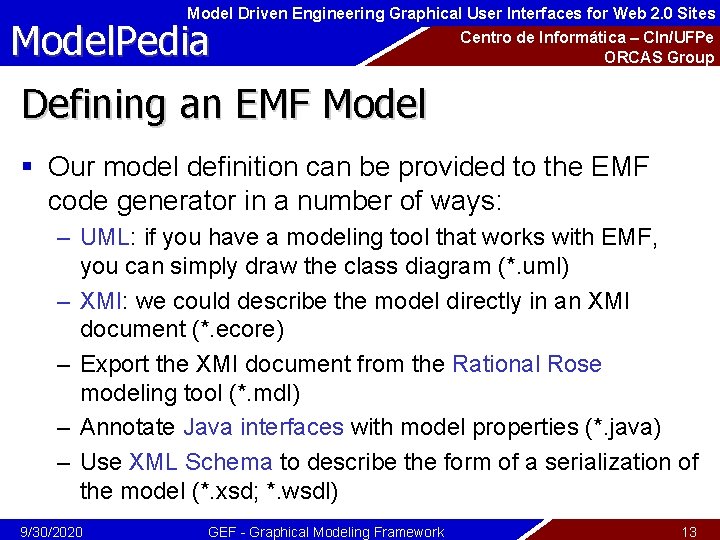 Model Driven Engineering Graphical User Interfaces for Web 2. 0 Sites Model. Pedia Centro