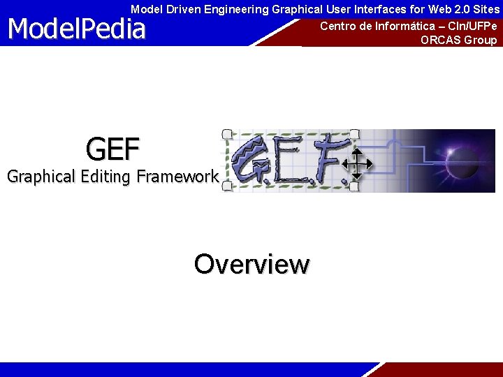 Model Driven Engineering Graphical User Interfaces for Web 2. 0 Sites Model. Pedia Centro