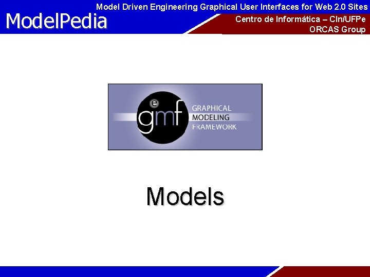 Model Driven Engineering Graphical User Interfaces for Web 2. 0 Sites Model. Pedia Centro