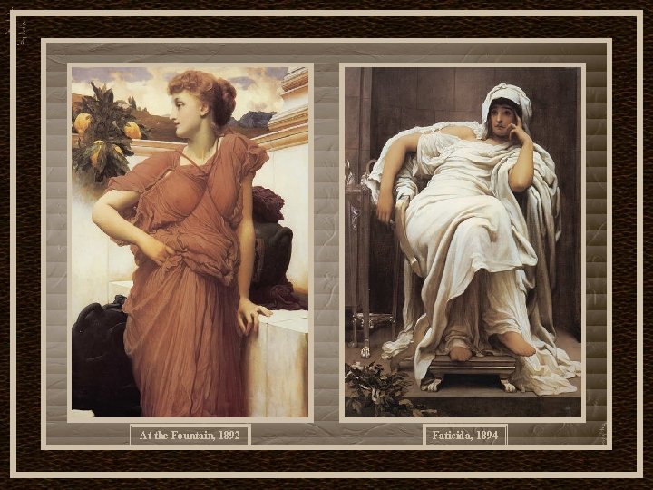 At the Fountain, 1892 Faticida, 1894 