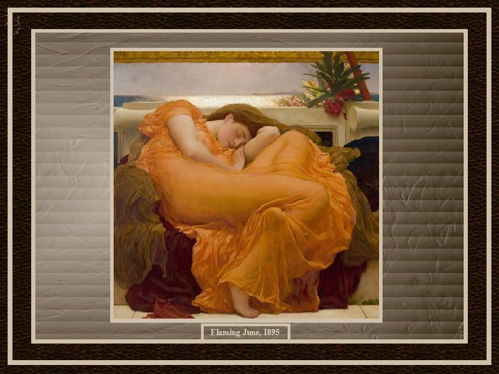 Flaming June, 1895 