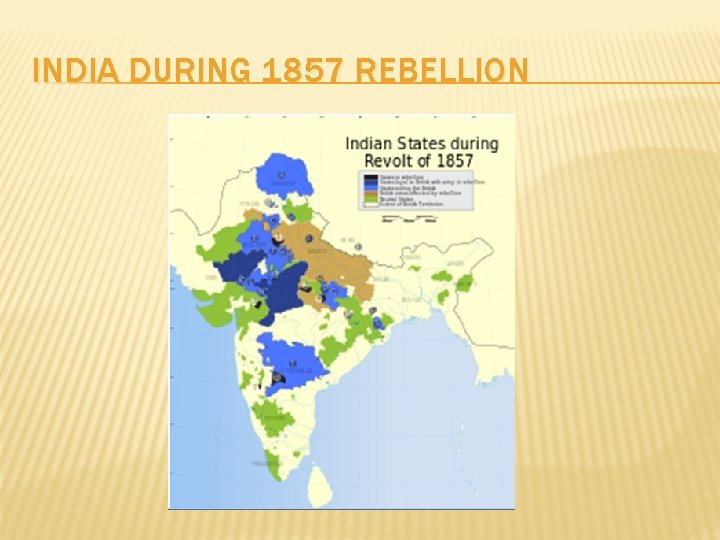INDIA DURING 1857 REBELLION 