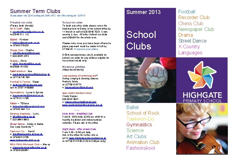 Summer Term Clubs start w/c 22/4 ending wk 24/5 (HT) w/c 3/6 ending wk