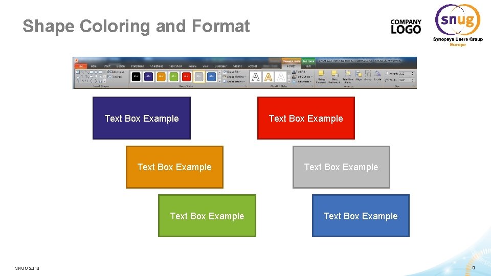 Shape Coloring and Format Text Box Example SNUG 2018 Text Box Example 9 