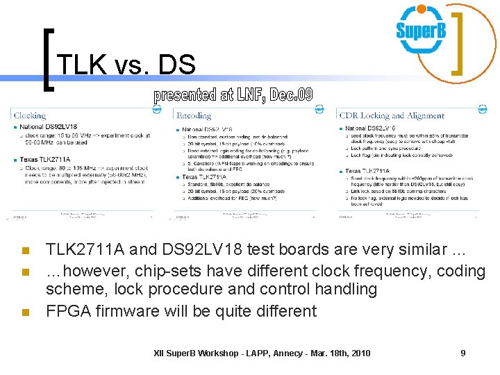 TLK vs. DS n n n TLK 2711 A and DS 92 LV 18