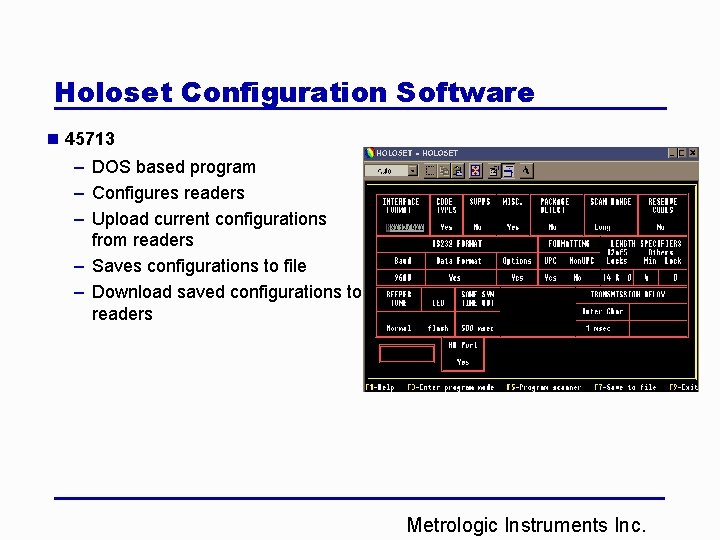 Holoset Configuration Software n 45713 – DOS based program – Configures readers – Upload