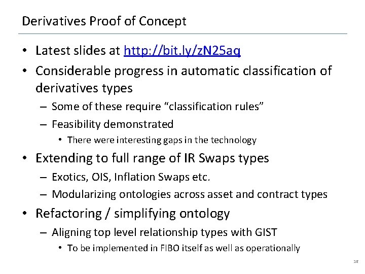 Derivatives Proof of Concept • Latest slides at http: //bit. ly/z. N 25 aq