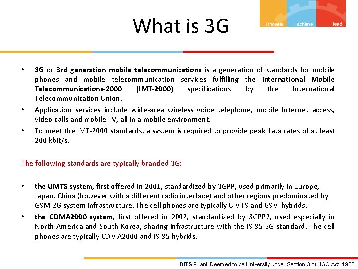 What is 3 G • • • 3 G or 3 rd generation mobile