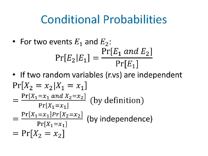 Conditional Probabilities • 