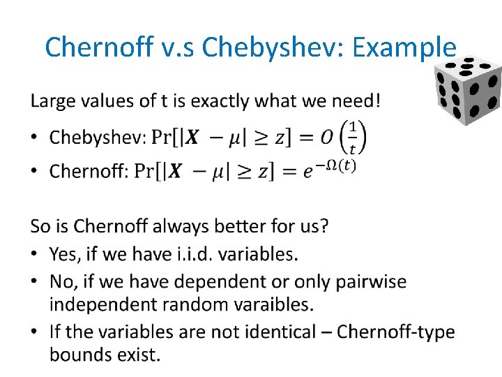Chernoff v. s Chebyshev: Example • 