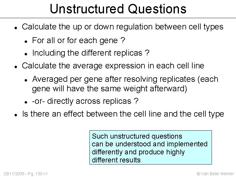 Unstructured Questions Calculate the up or down regulation between cell types For all or
