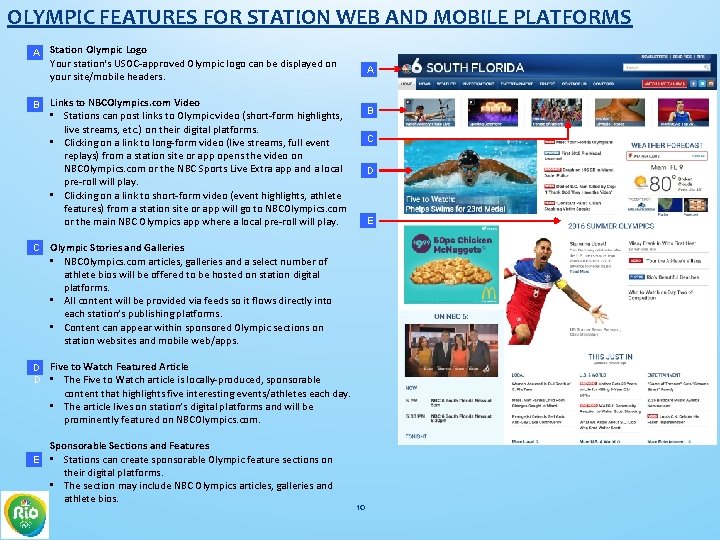 OLYMPIC FEATURES FOR STATION WEB AND MOBILE PLATFORMS A B Station Olympic Logo Your