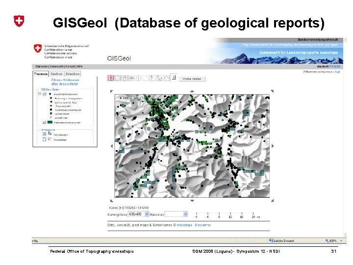 GISGeol (Database of geological reports) Federal Office of Topography swisstopo SGM 2008 (Lugano) -