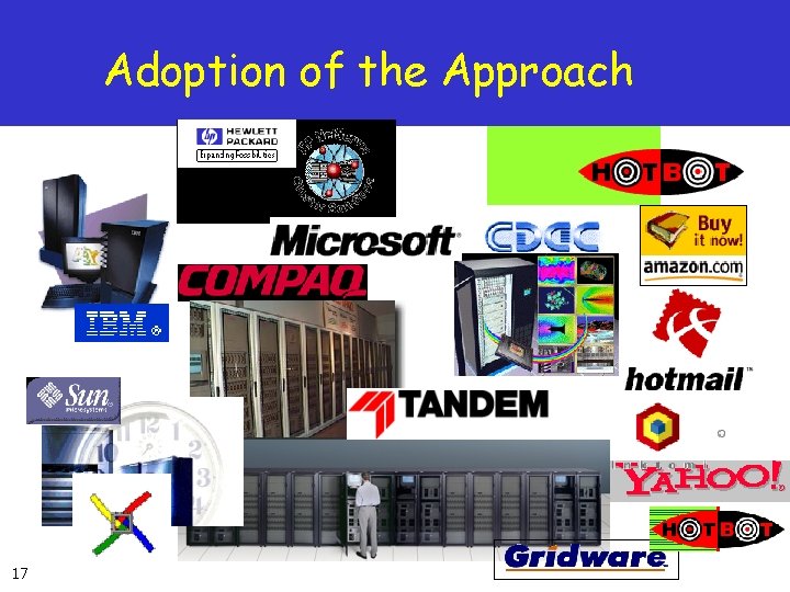 Adoption of the Approach 17 