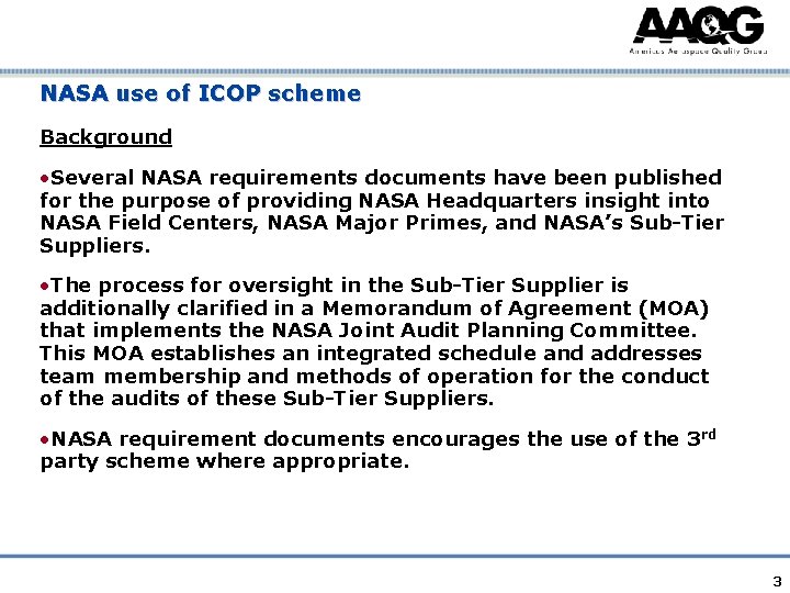 NASA use of ICOP scheme Background • Several NASA requirements documents have been published
