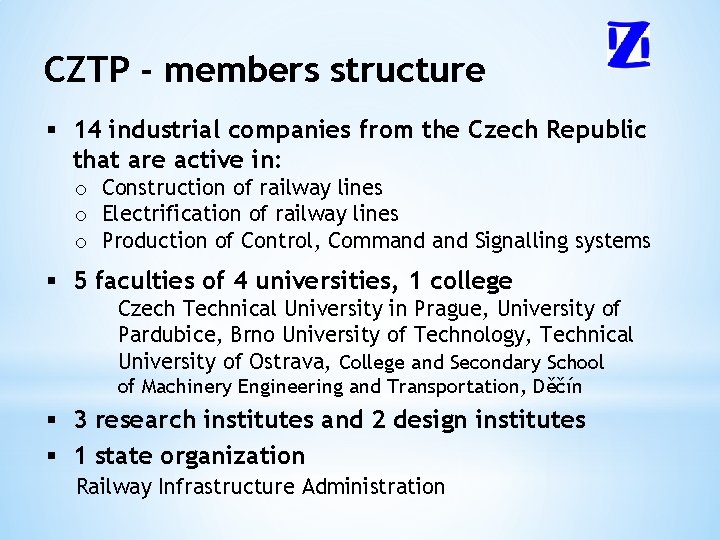 CZTP - members structure § 14 industrial companies from the Czech Republic that are