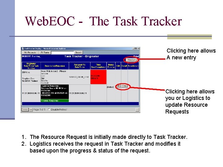 Web. EOC - The Task Tracker Clicking here allows A new entry Clicking here