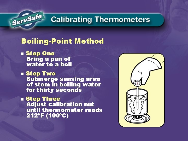Boiling-Point Method n n n Step One Bring a pan of water to a