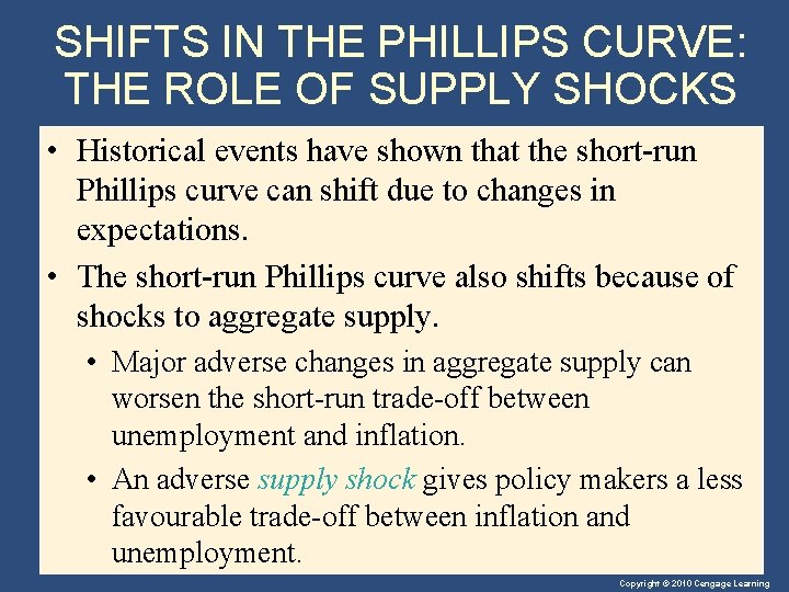 SHIFTS IN THE PHILLIPS CURVE: THE ROLE OF SUPPLY SHOCKS • Historical events have