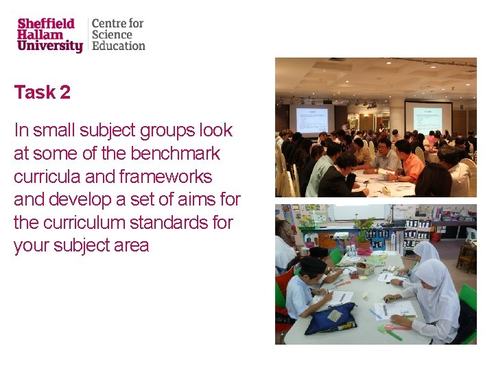 Task 2 In small subject groups look at some of the benchmark curricula and