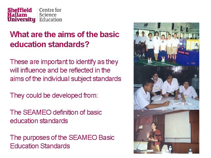 What are the aims of the basic education standards? These are important to identify
