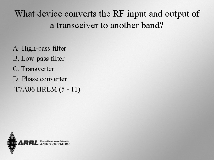 What device converts the RF input and output of a transceiver to another band?