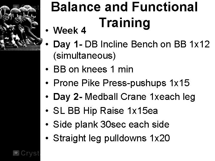Balance and Functional Training • Week 4 • Day 1 - DB Incline Bench