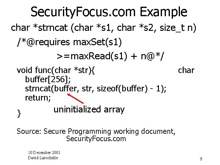 Security. Focus. com Example char *strncat (char *s 1, char *s 2, size_t n)