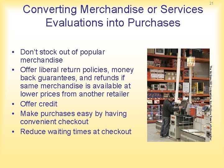 Converting Merchandise or Services Evaluations into Purchases The Mc. Graw-Hill Companies, Inc. /Andrew Resek, Converting Merchandise or Services Evaluations into Purchases The Mc. Graw-Hill Companies, Inc. /Andrew Resek,
