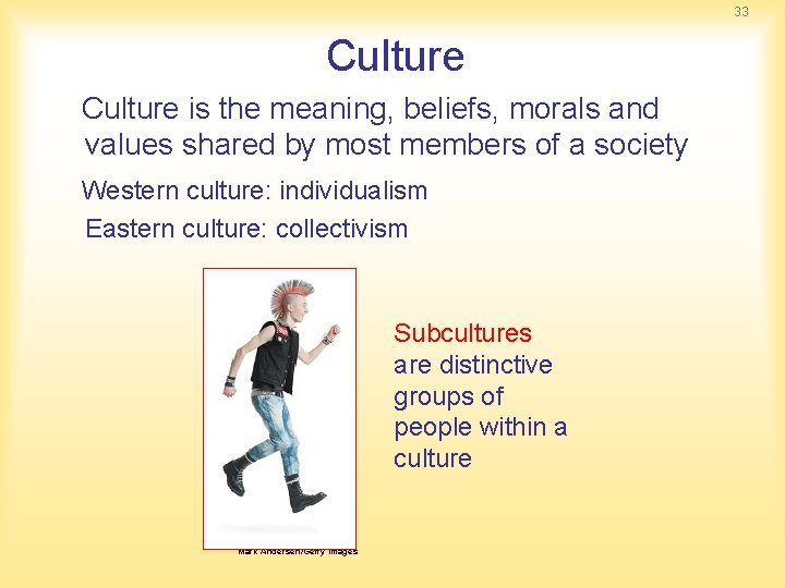33 Culture is the meaning, beliefs, morals and values shared by most members of 33 Culture is the meaning, beliefs, morals and values shared by most members of