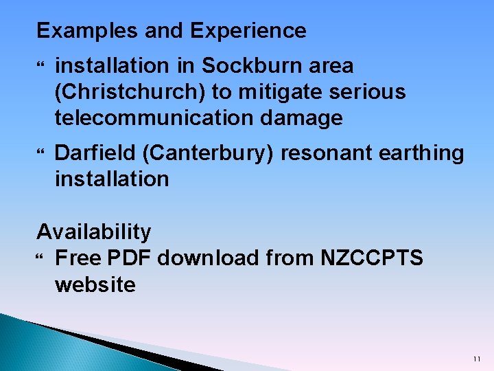 Examples and Experience installation in Sockburn area (Christchurch) to mitigate serious telecommunication damage Darfield
