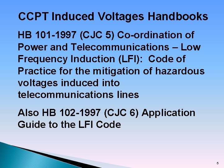 CCPT Induced Voltages Handbooks HB 101 -1997 (CJC 5) Co-ordination of Power and Telecommunications