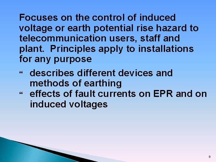 Focuses on the control of induced voltage or earth potential rise hazard to telecommunication