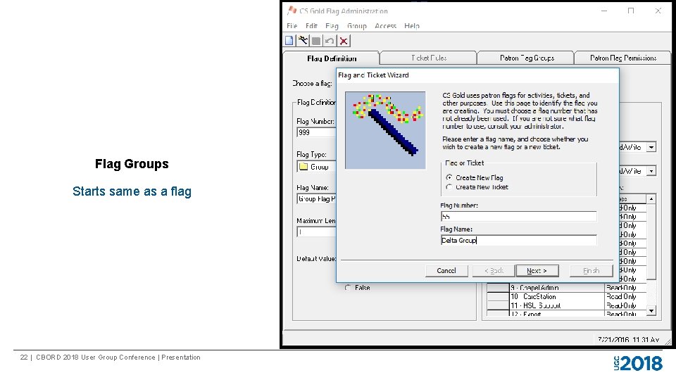 Flag Groups Starts same as a flag 22 | CBORD 2018 User Group Conference