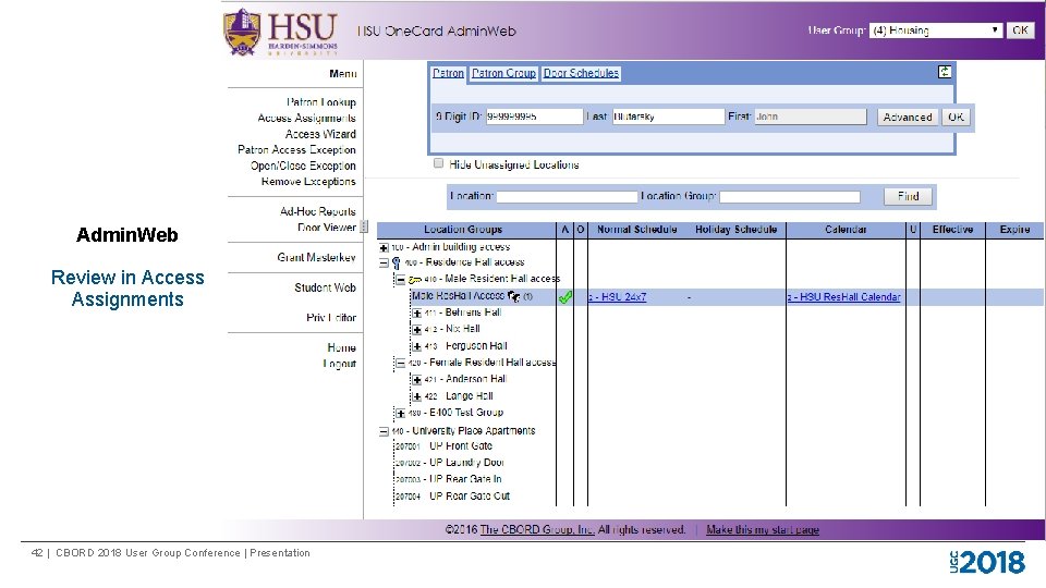 Admin. Web Review in Access Assignments 42 | CBORD 2018 User Group Conference |