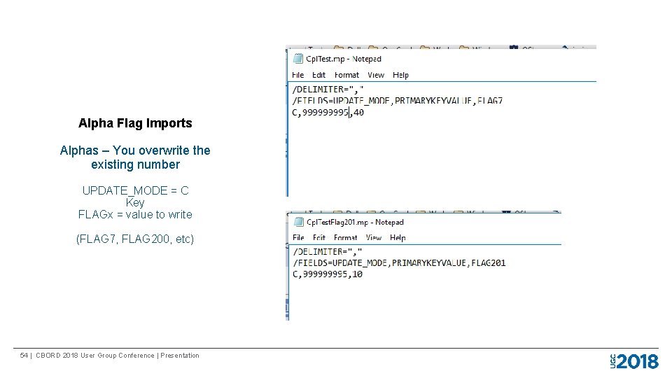 Alpha Flag Imports Alphas – You overwrite the existing number UPDATE_MODE = C Key