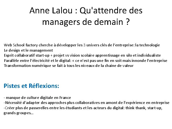 Anne Lalou : Qu'attendre des managers de demain ? Web School factory cherche à