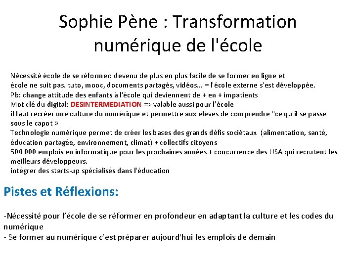 Sophie Pène : Transformation numérique de l'école Nécessité école de se réformer: devenu de