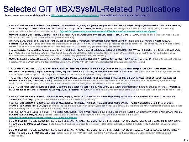 Selected GIT MBX/Sys. ML-Related Publications Some references are available online at http: //www. pslm.