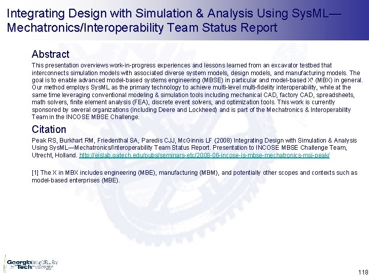 Integrating Design with Simulation & Analysis Using Sys. ML— Mechatronics/Interoperability Team Status Report Abstract