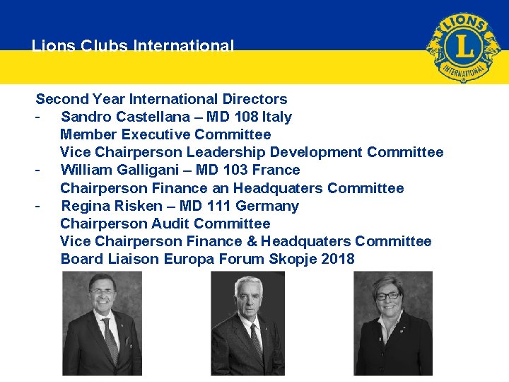 Lions Clubs International Second Year International Directors - Sandro Castellana – MD 108 Italy