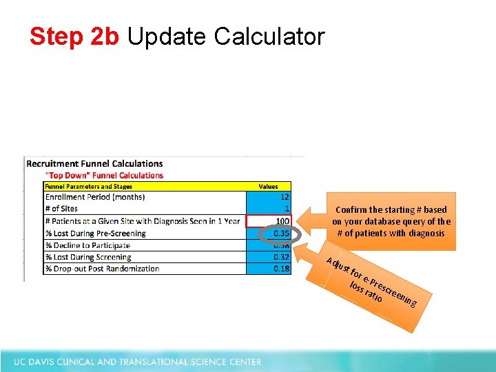 Step 2 b Update Calculator Confirm the starting # based on your database query