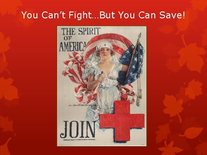 You Can’t Fight…But You Can Save! 