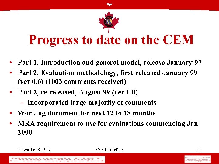 Progress to date on the CEM • Part 1, Introduction and general model, release
