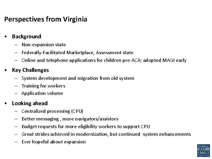 Perspectives from Virginia • Background – Non-expansion state – Federally-Facilitated Marketplace, Assessment state –