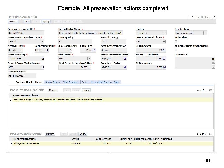 Example: All preservation actions completed 51 