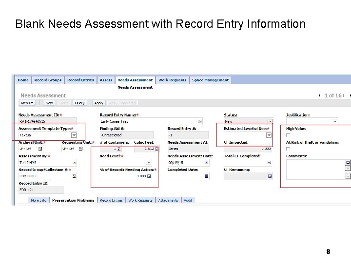 Blank Needs Assessment with Record Entry Information 8 